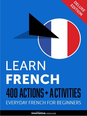 cover image of Learn French: 400 Actions + Activities